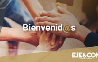 Bienvenidos a EJE&CON