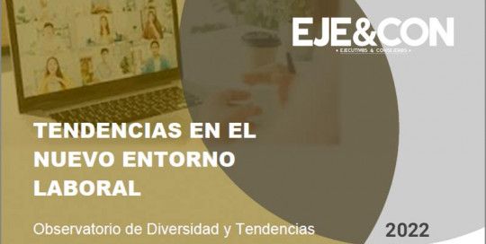 Tendencias en el nuevo entorno laboral