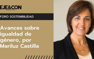 Mariluz Castilla, colíder Foro Sostenibilidad de EJE&CON