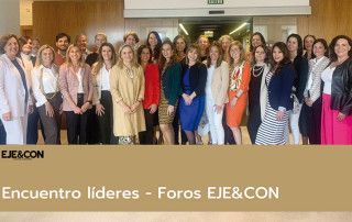Encuentro Líderes Foros EJE&CON