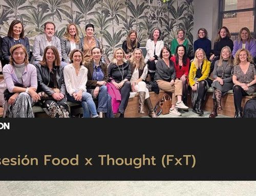 III edición de Food x Thought (FxT): El cliente como punto clave de la estrategia de negocio